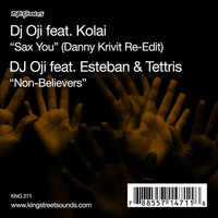 DJ Oji - Sax You / Non-Believers