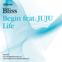 Bliss - Begin / Life