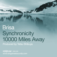 Brisa - Synchronicity / 10000 Miles Away
