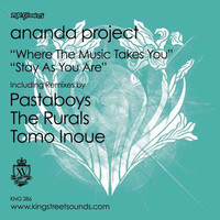 Ananda Project - Where The Music Takes You / Stay As You Are