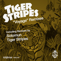 Tiger Stripes - Voyage Remixes
