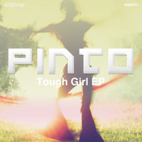 Pinto - Tough Girl EP
