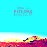 Pete Oak - Desert Gold
