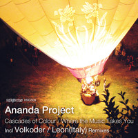 Ananda Project - Cascades Of Colour / Where The Music Takes You