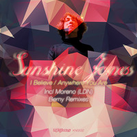 Sunshine Jones - Anywhere You Are / I Believe