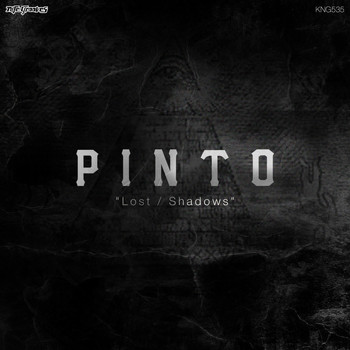 Pinto - Lost / Shadows