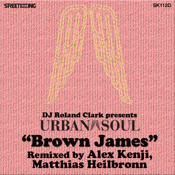 Urban Soul - Brown James (Alex Kenji Rmx)