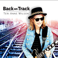 Teri Anne Wilson - Back on Track
