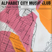 The Rongetz Foundation - Alphabet City Music Club (Explicit)