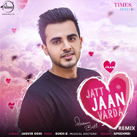 Armaan Bedil - Jatt Jaan Varda (Remix) - Single