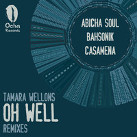 Tamara Wellons - Oh Well