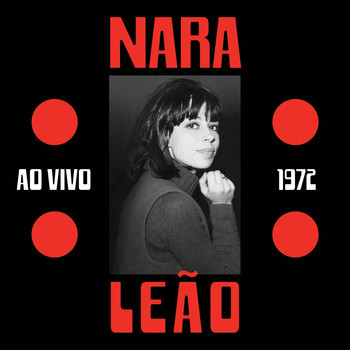 Nara Leão - Nara Leão 1972 (Ao Vivo)