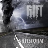 Gift - Shitstorm