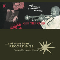 The Charlie Shavers Quartet - Off the Cuff