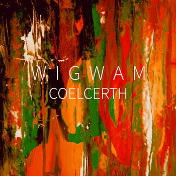 Wigwam - Coelcerth