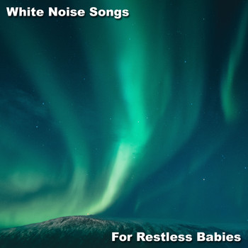 White Noise Baby Sleep, White Noise for Babies, White Noise Therapy - 13 White Noise Songs and Binaural Waves for Restless Babies