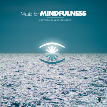 Kenneth Bager - Music for Mindfulness, Vol. 2
