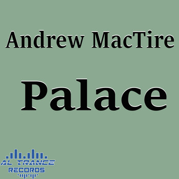 Andrew MacTire - Palace