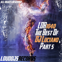 DJ Luciano - The Best of DJ Luciano, Pt. 5