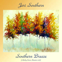 Jeri Southern - Southern Breeze (Analog Source Remaster 2018)