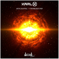 Karl-K - Apocalyptic / Underground