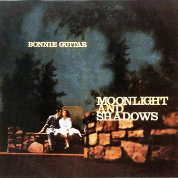 Bonnie Guitar - Moonlight and Shadows