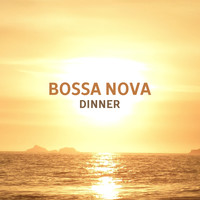 Romantic Piano Music - Bossa Nova Dinner – Jazz 2018