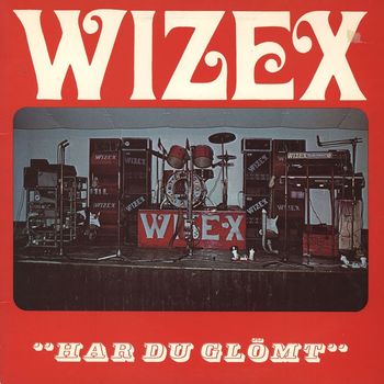 Wizex - Har du glömt