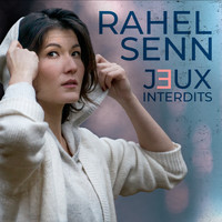 Rahel Senn - Jeux Interdits