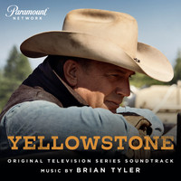 Brian Tyler - Yellowstone (Original Television Series Soundtrack)