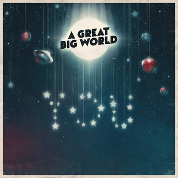 A Great Big World - You
