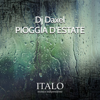 DJ Daxel - Pioggia d'estate