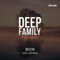 BYOR - Lose Control