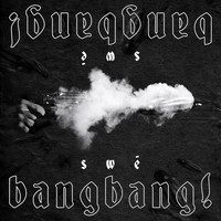 Swé - Bang bang ! (Explicit)