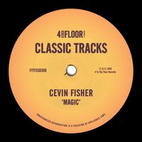 Cevin Fisher - Magic