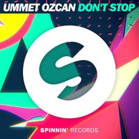 Ummet Ozcan - Don't Stop