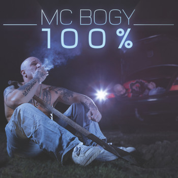 MC Bogy - 100% (Explicit)