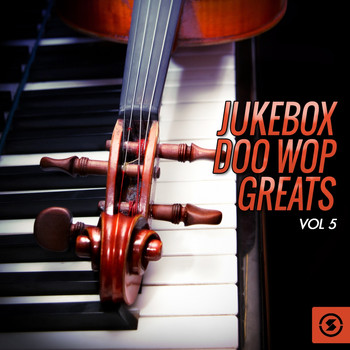 Various Artists - Jukebox Doo Wop Greats, Vol. 5