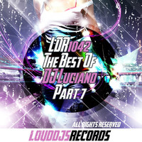 DJ Luciano - The Best of DJ Luciano, Pt. 7