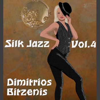 Dimitrios Bitzenis - Silk Jazz, Vol. 4