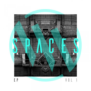 Various Artists - Spaces EP Vol. 1