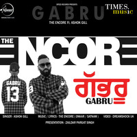 Ashok Gill - Gabru - Single