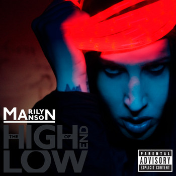 Marilyn Manson - The High End of Low (France Fnacmusic Version [Explicit])