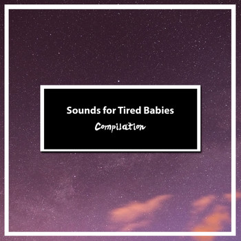 White Noise Baby Sleep, White Noise for Babies, White Noise Therapy - 2018 A Sounds for Tired Babies Compilation