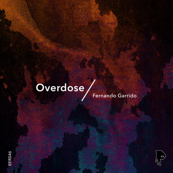 Fernando Garrido - Overdose EP