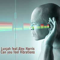 Lunjha - Can You Feel Vibrations