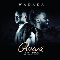 Wadada - Oluwa (feat. 9ice)