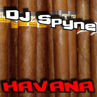 Dj Spyne - Havana