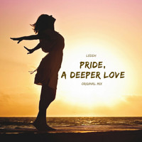 LEDDH - Pride, A Depper Love