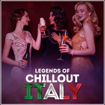 Various Artists - Legends Of Chillout Italy (20 Top Lounge and Chillout Tunes)